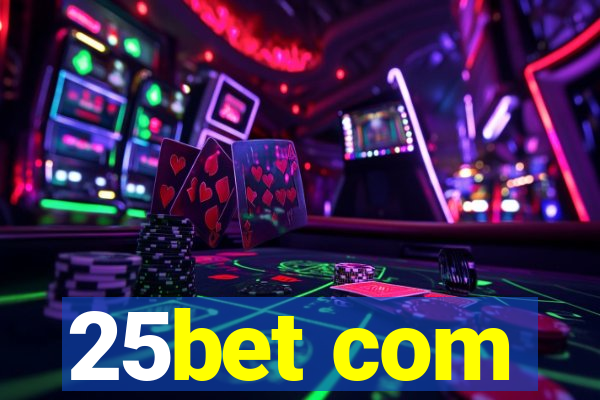 25bet com